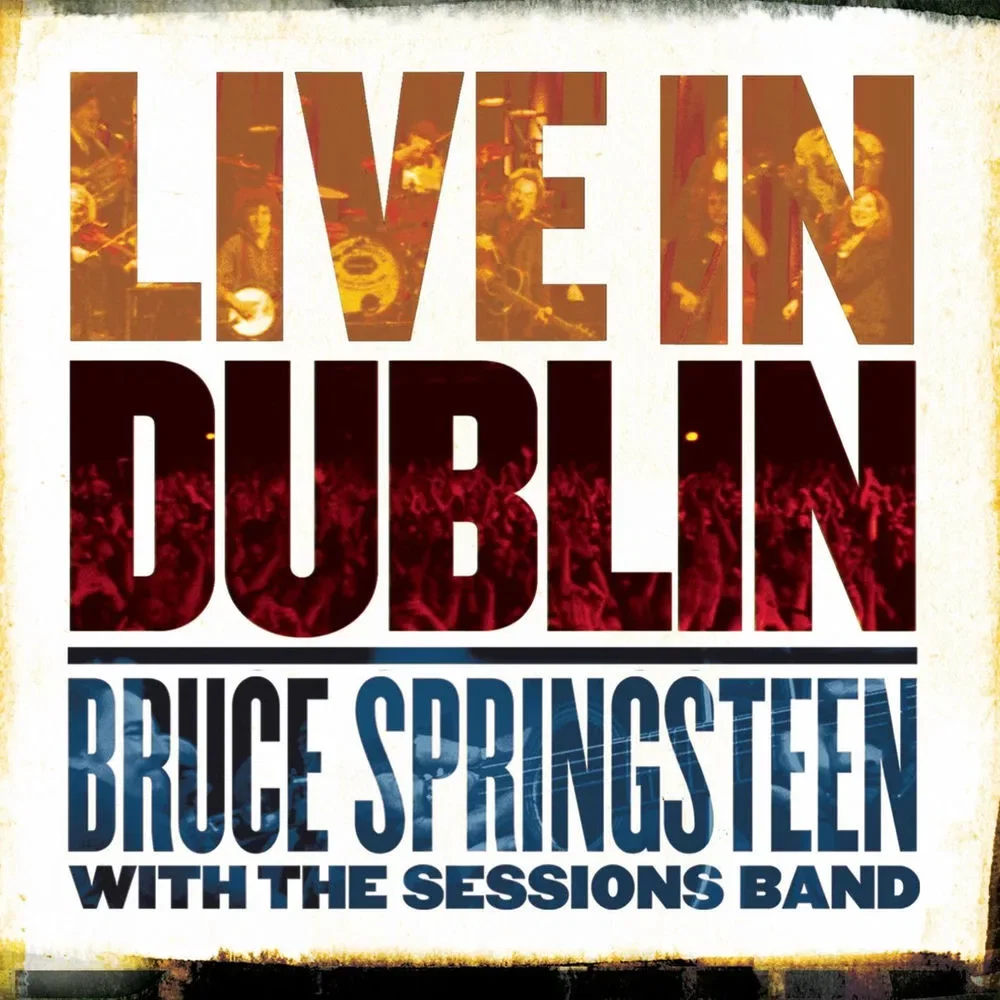 Bruce Springsteen With the Sessions Band