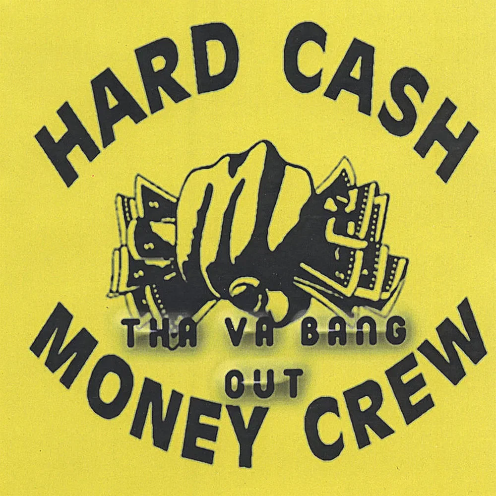Hard Cash Money Crew