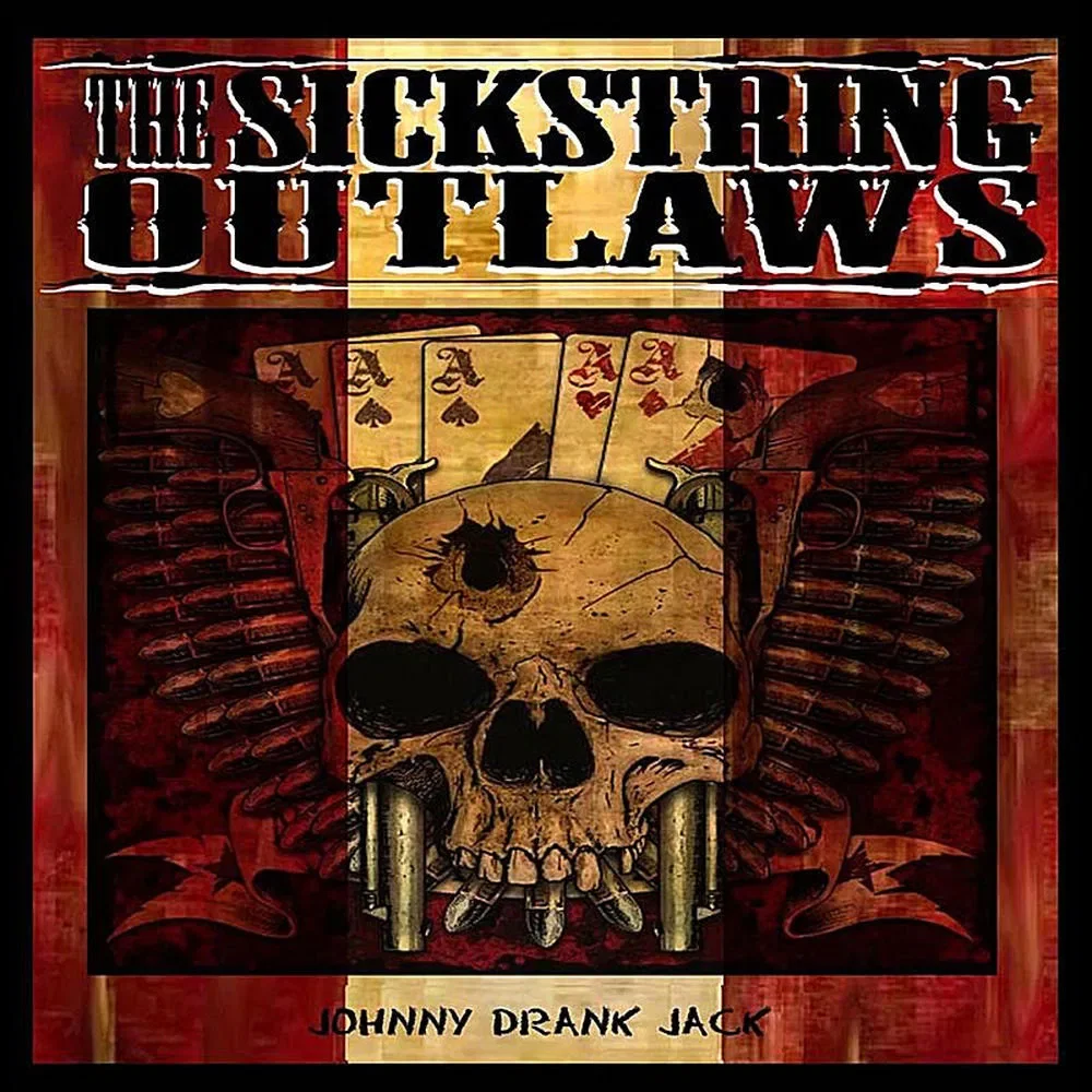 The Sickstring Outlaws